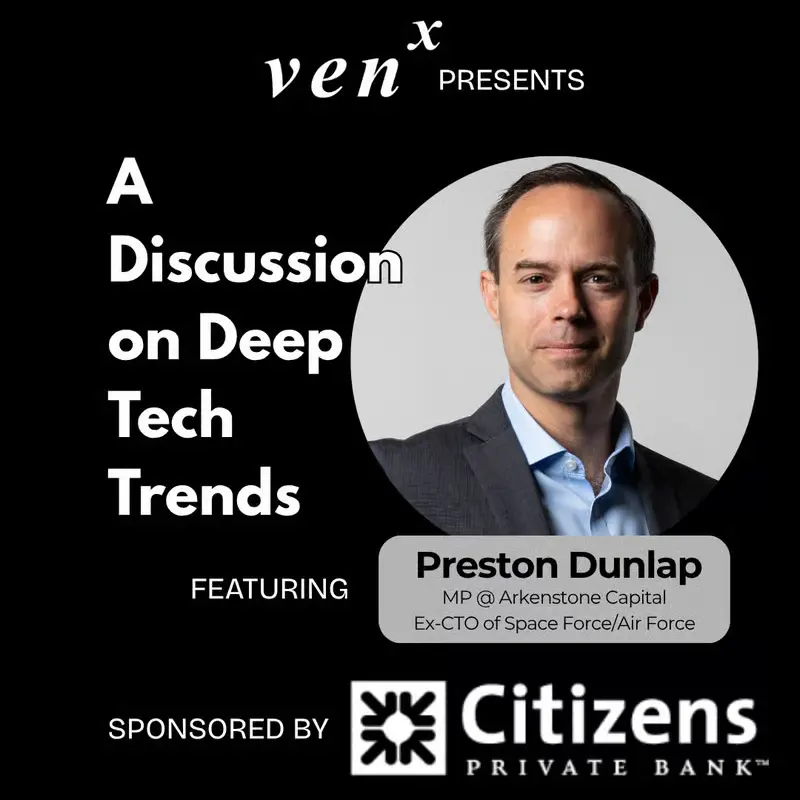 Investor Luncheon: Deep Tech Trends